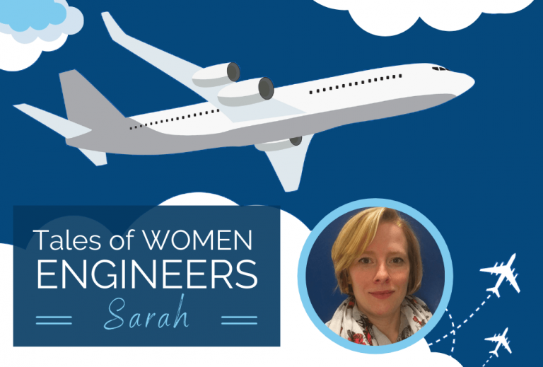 Tales of Women: Sarah, Manufacturing Process Engineer für Airbus